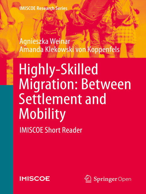 Title details for Highly-Skilled Migration by Agnieszka Weinar - Available